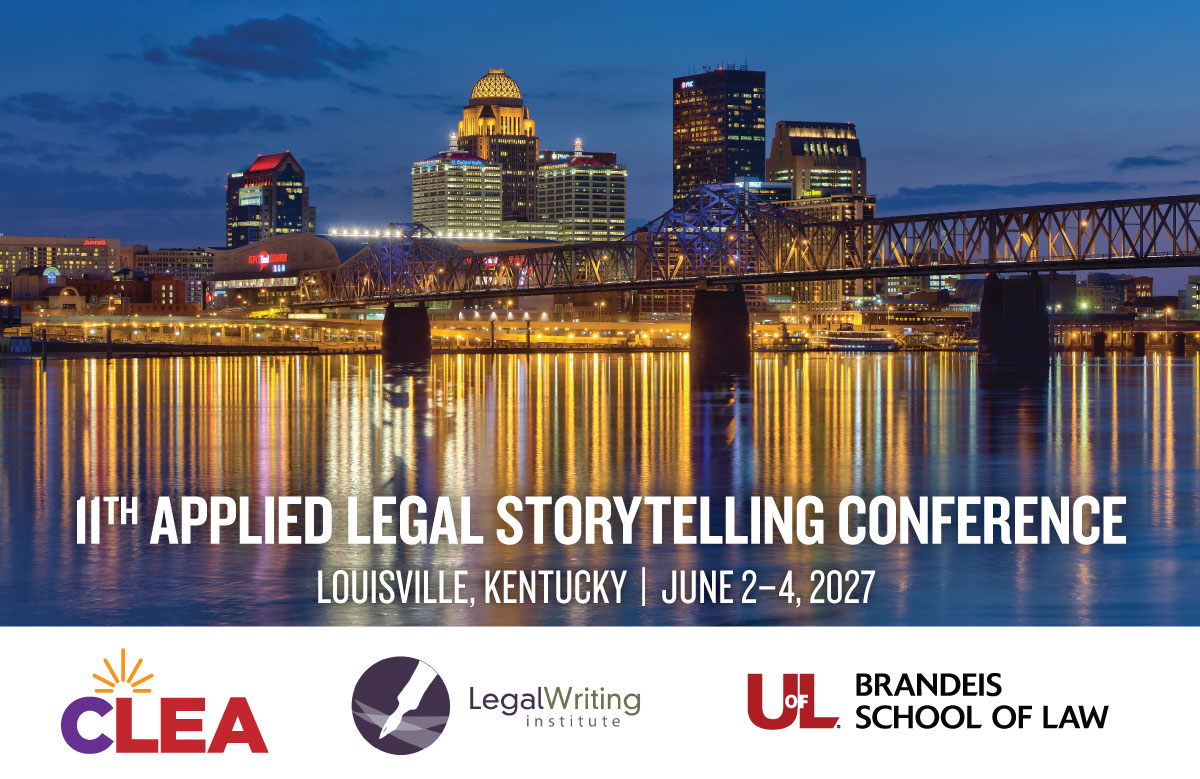 11th Biennial Applied Legal Storytelling Conference - Save the Date