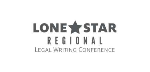 Logo that says Lone Star Regional Legal Writing Conference